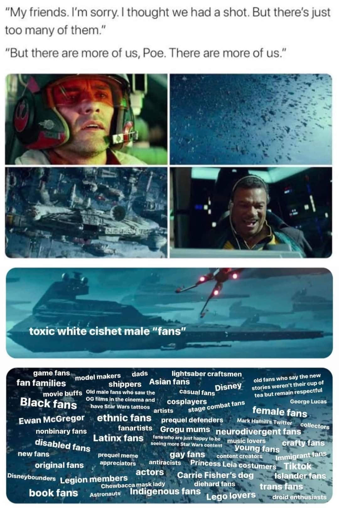 This meme is a screenshot from the movie "Star Wars: The Last Jedi" where Finn (played by John Boyega) is having a moment of introspection and self-doubt. The meme is captioned with the phrase "In a galaxy far, far away..." which is a classic Star Wars opening line, but in this case, it's used to poke fun at the idea that Finn, a former Stormtrooper, is now struggling with his identity and sense of belonging. The text at the top of the meme reads "I am not a Stormtrooper, I am a Storm...tropper" which is a humorous play on words referencing the classic "I am not a doctor, I am a doctor" joke.